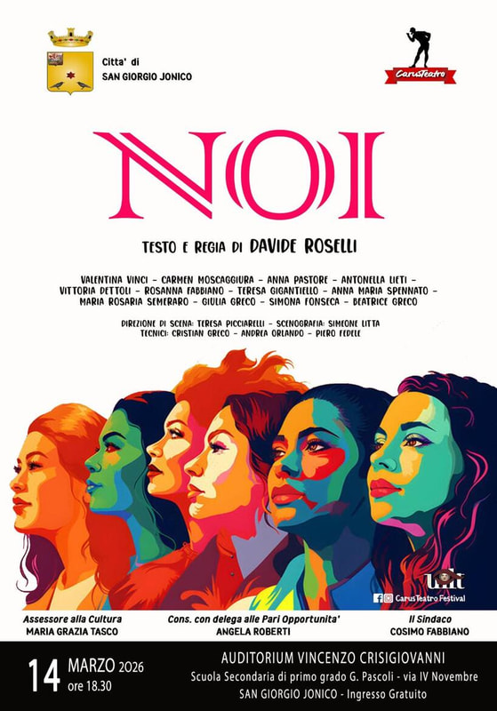 “NOI”: un omaggio teatrale alle donne. 14 marzo 2026, ore 18.30, presso l’Auditorium “Crisigiovanni”.